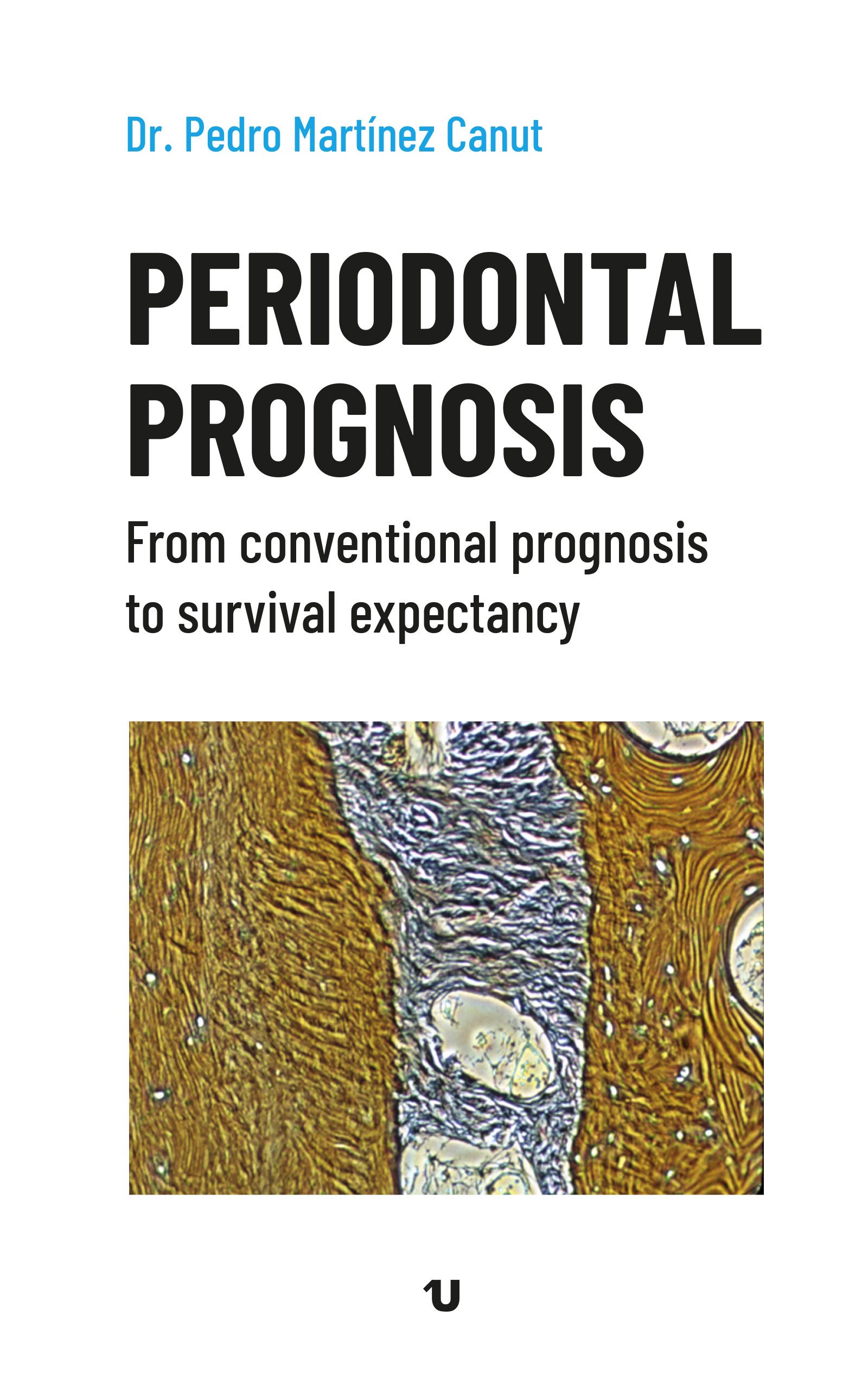 Pronóstico periodontal (Ed. UNO)